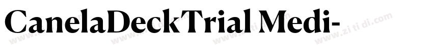 CanelaDeckTrial Medi字体转换 CanelaDeckTrial Medi字体转换